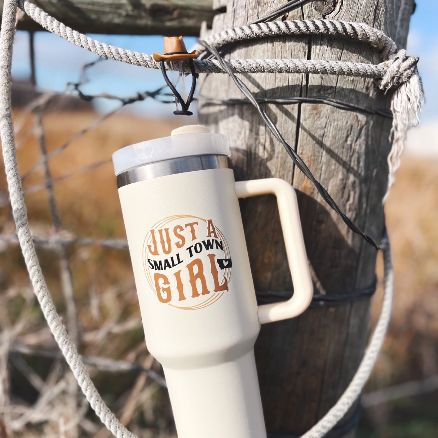 JUST A SMALL TOWN GIRL TUMBLER WITH COWBOY HAT TOPPER -40oz