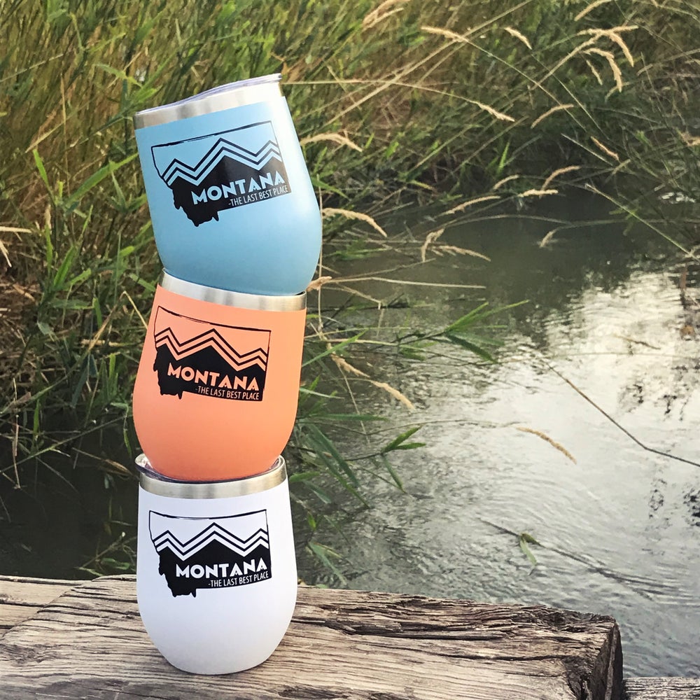MONTANA THE LAST BEST PLACE WINE TUMBLER