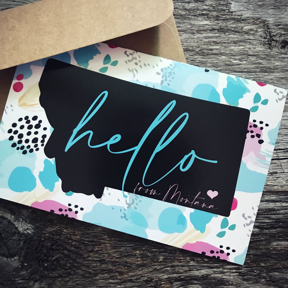HELLO FROM MONTANA GREETING CARD