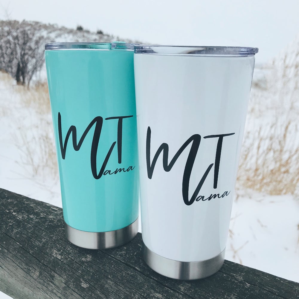 MONTANA MAMA TUMBLER