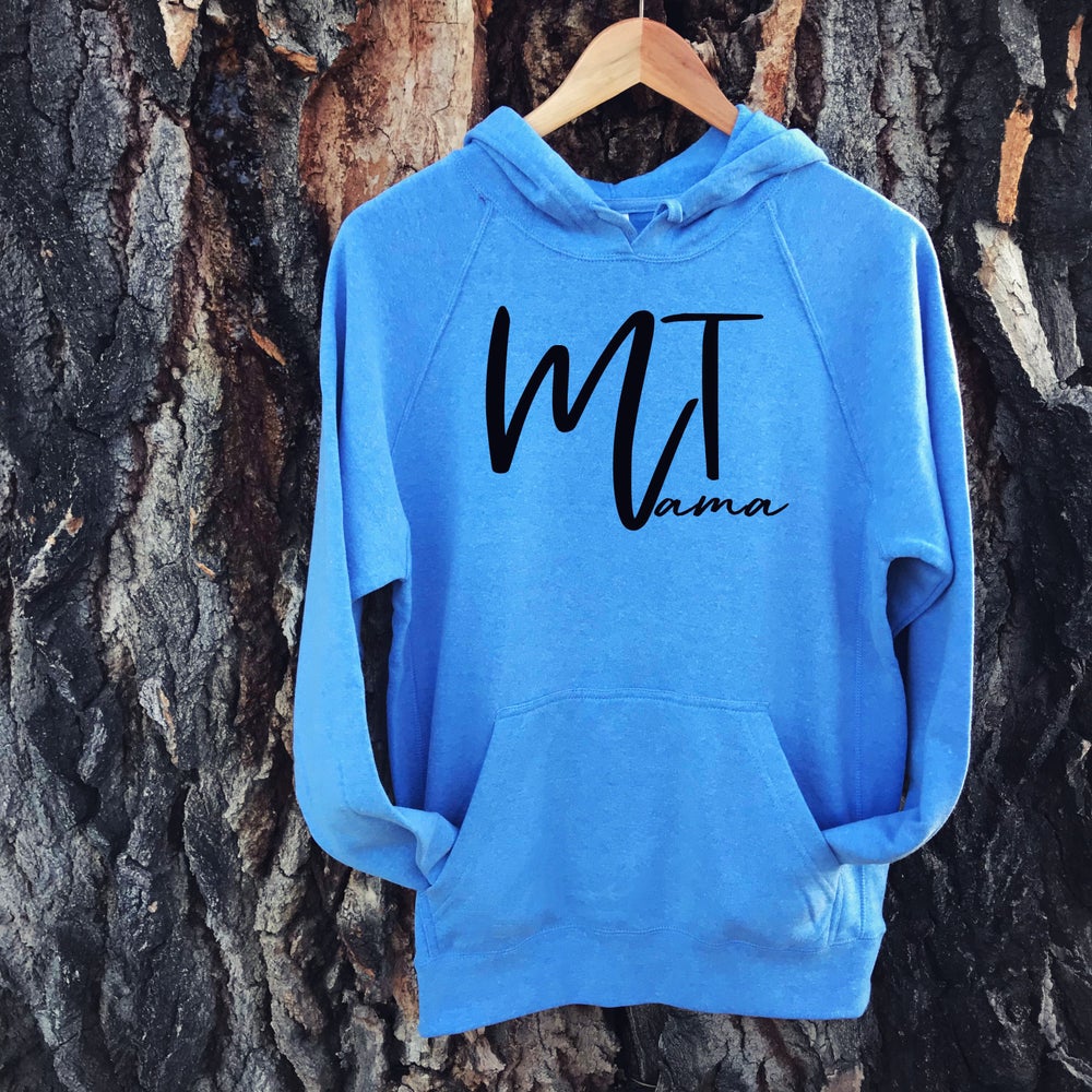 CLOSEOUT! MONTANA MAMA HOODIE -PACIFIC BLUE