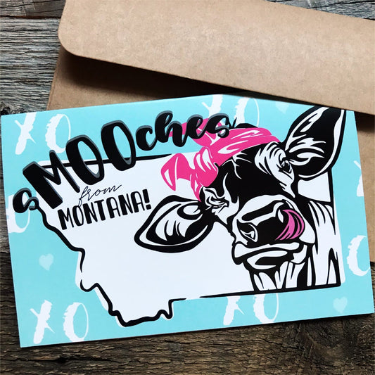 SMOOCHES FROM MONTANA GREETING CARD
